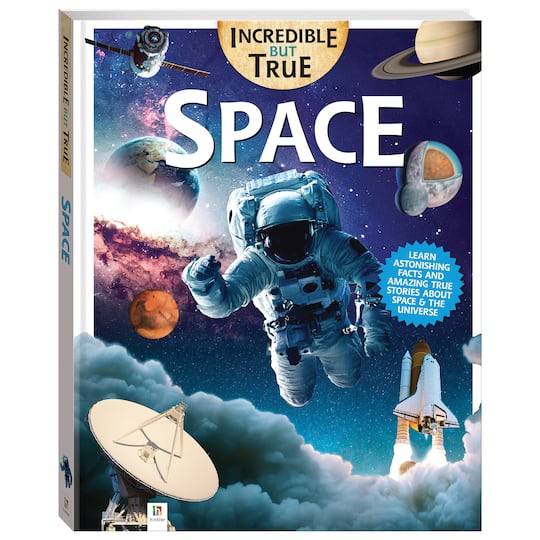 Incredible But True: Space